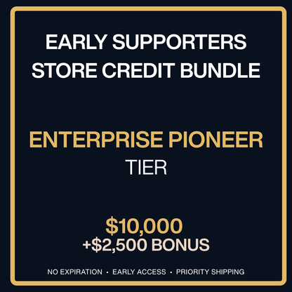 Early Supporter - In-Store Credit + Perks